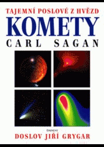 Komety - Tajemní poslové