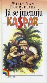 Já se jmenuju Kaspar