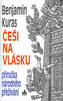 Češi na vlásku