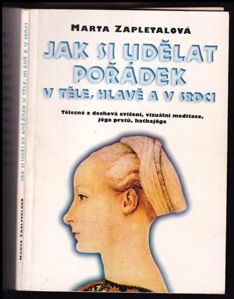 Jak si udělat pořádek v těle