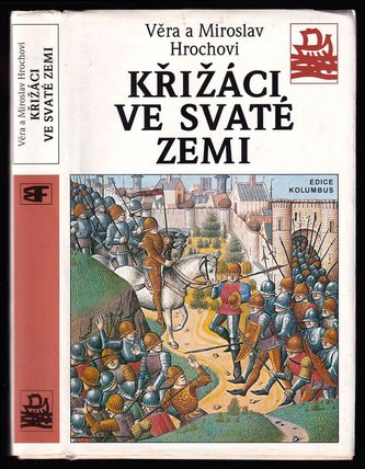 Křižáci ve Svaté zemi