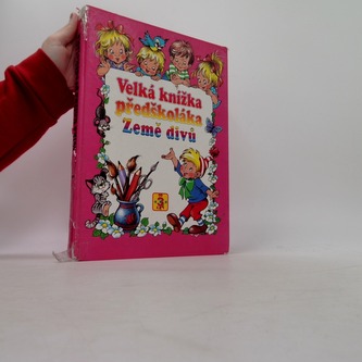 Velká knížka předškoláka- Dětský rok