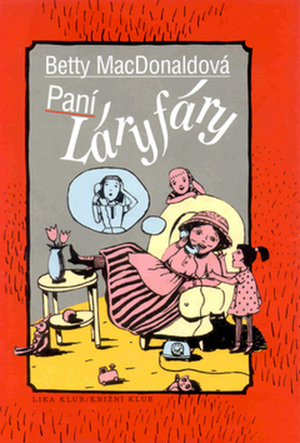 Paní Láryfáry Paní Láryfáry