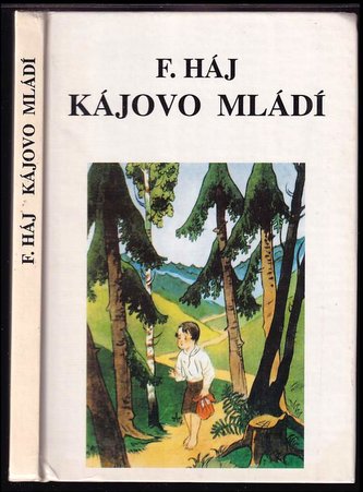 Kájovo mládí