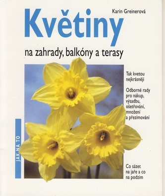 Květiny na zahrady, balkóny a terasy