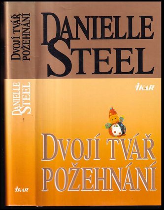 Dvojí tvář požehnání