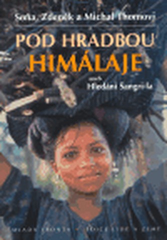 Pod hradbou Himaláje