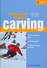 Jak dokonale zvládat carving