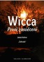 Wicca: První zasvěcení