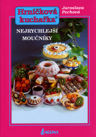 Hrníčková kuchařka Nejrychlejší moučníky