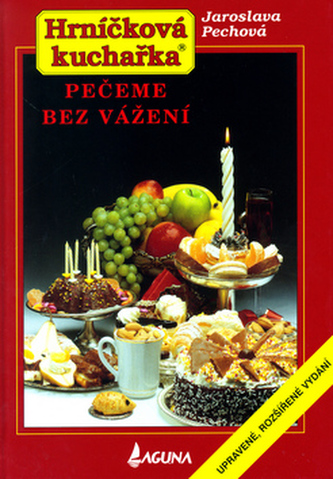 Hrníčková kuchařka Pečeme bez vážení