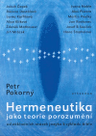 Hermeneutika jako teorie porozumění