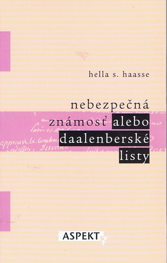 Nebezpečná známosť alebo daalenberské listy