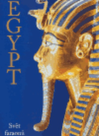 Egypt Svět faraonů