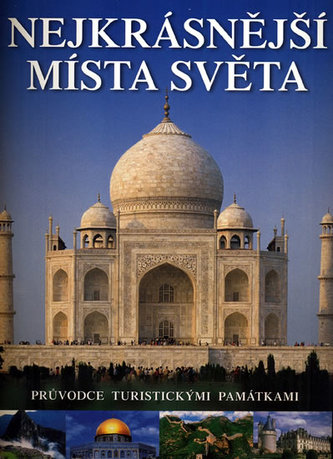 Nejkrásnější místa světa Nejkrásnější místa světa