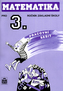 Matematika pro 3.ročník základní školy - Pracovní sešit