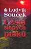 Cesta slepých ptáků - 5. vydání