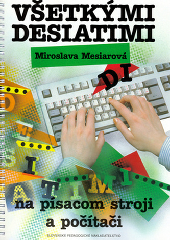 Všetkými desiatimi na stroji a počítači - 5. vydanie