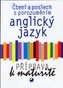 Anglický jazyk Příprava k maturitě
