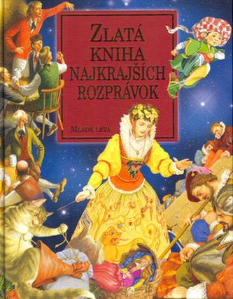 Zlatá kniha najkrajších rozprávok