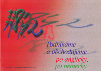 Podnikáme a obchodujeme