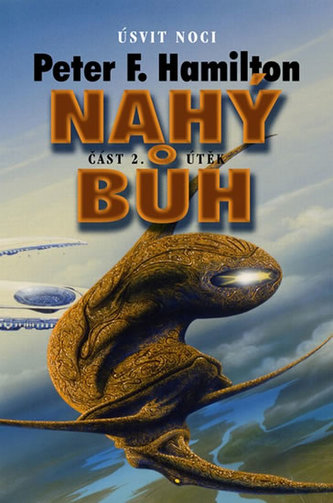 Nahý bůh: Část 2. - Útěk
