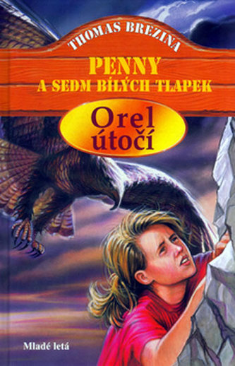 Penny a sedm bílých tlapek - Orel útočí