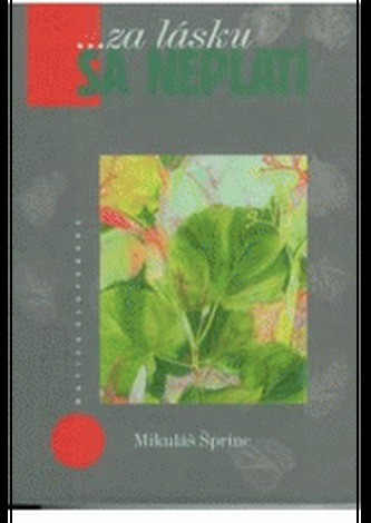 Za lásku sa neplatí