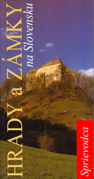 Hrady a Zámky na Slovensku