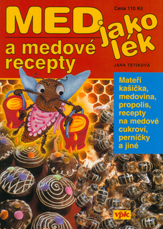 Med jako lék