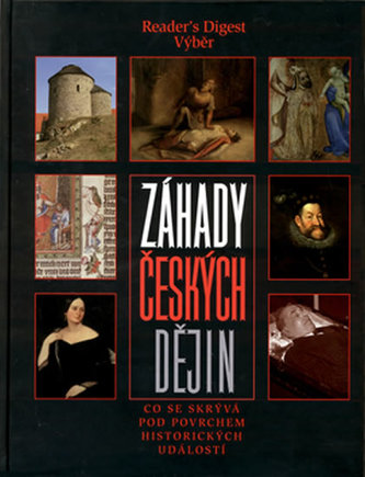 Záhady českých dějin Záhady českých dějin