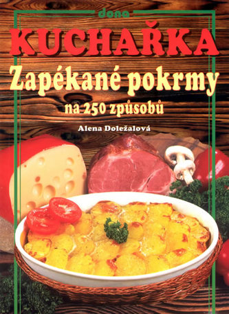 Kuchařka Zapékané pokrmy