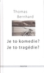 Je to komedie?Je to tragédie?