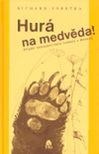 Hurá na Medvěda