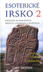 Esoterické Irsko 2.