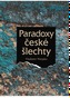 Paradoxy české šlechty