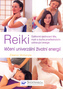 Reiki Léčení univerzální životní energií