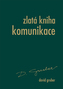 Zlatá kniha komunikace