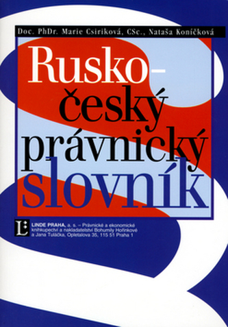 Rusko-český právnický slovník Rusko-český právnický slovník