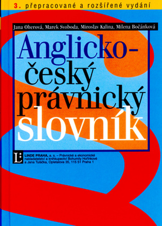 Anglicko-český právnický slovník Anglicko-český právnický slovník