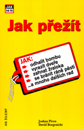 Jak přežít