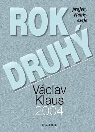 Rok druhý