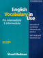 English Vocabulary in Use: Pre-Intermediate and Intermediate: Edition with answers