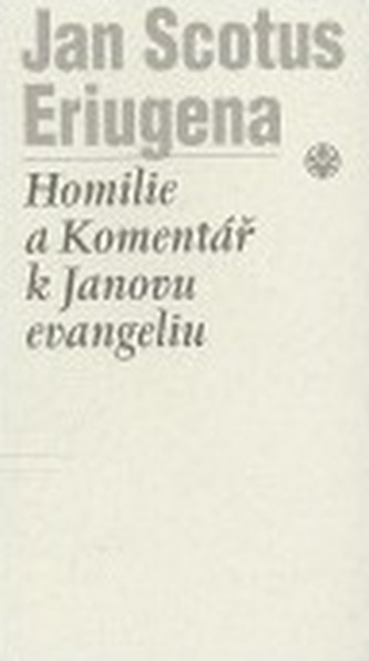 Homilie a komentář k Janovu evangeliu