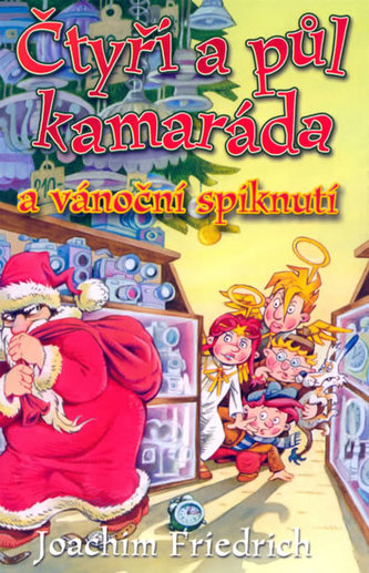 Čtyři a půl kamaráda a vánoční spiknutí Čtyři a půl kamaráda a vánoční spiknutí