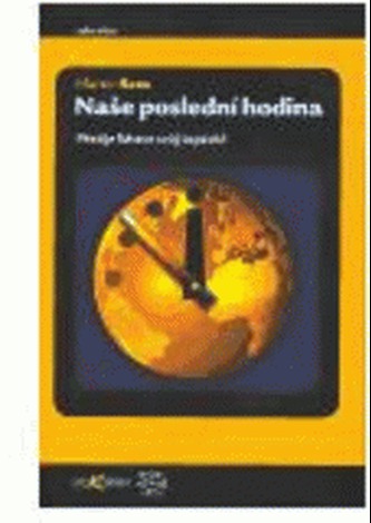 Naše poslední hodina