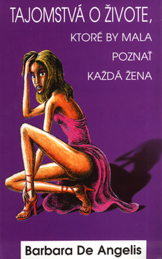 Tajomstvá o živote, ktoré by mala poznať každá žena