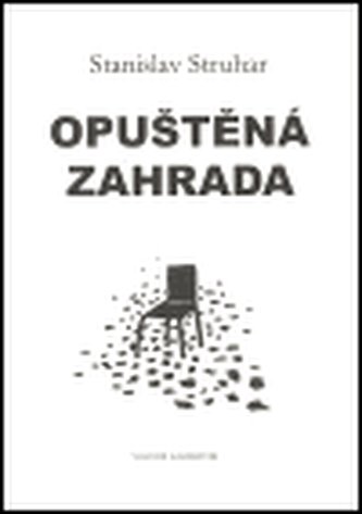 Opuštěná zahrada