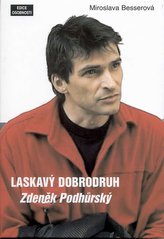 Laskavý dobrodruh