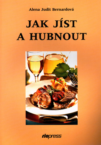 Jak jíst a hubnout